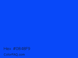 Hex #0848f9 Color Image