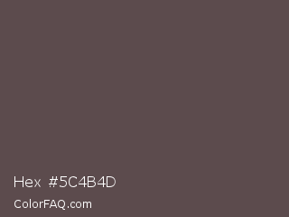 Hex #5c4b4d Color Image