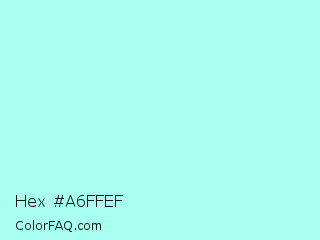 Hex #a6ffef Color Image