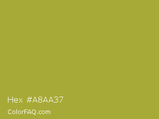 Hex #a8aa37 Color Image