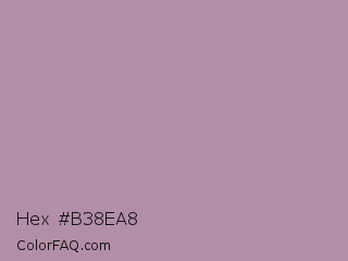 Hex #b38ea8 Color Image
