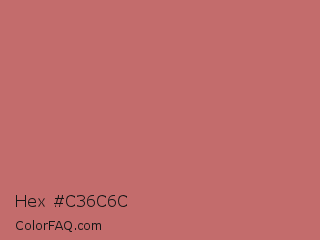 Hex #c36c6c Color Image