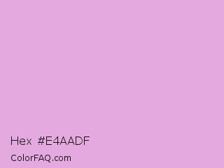 Hex #e4aadf Color Image