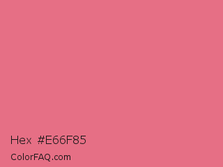 Hex #e66f85 Color Image