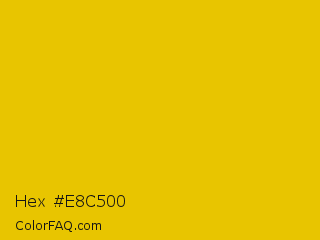 Hex #e8c500 Color Image