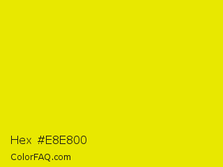 Hex #e8e800 Color Image