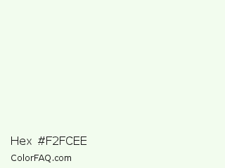 Hex #f2fcee Color Image