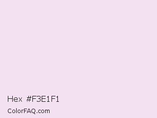 Hex #f3e1f1 Color Image