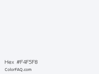 Hex #f4f5f8 Color Image