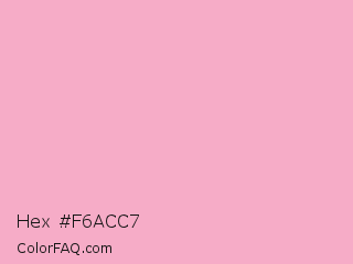Hex #f6acc7 Color Image