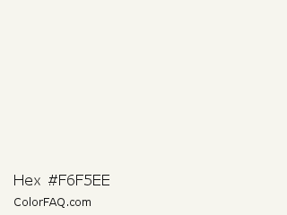 Hex #f6f5ee Color Image