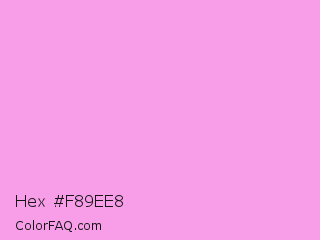 Hex #f89ee8 Color Image
