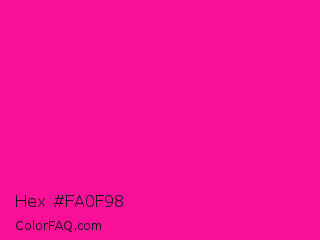 Hex #fa0f98 Color Image