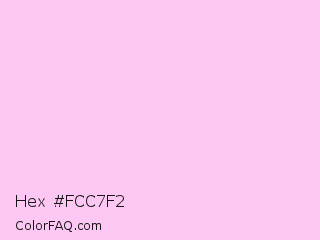 Hex #fcc7f2 Color Image