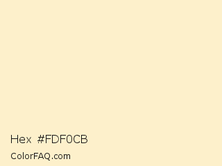 Hex #fdf0cb Color Image