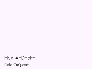 Hex #fdf5ff Color Image