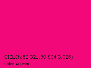 CIELCh 52.321,80.804,3.026 Color Image