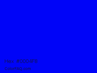 Hex #0004f8 Color Image