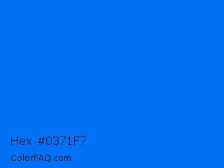 Hex #0371f7 Color Image