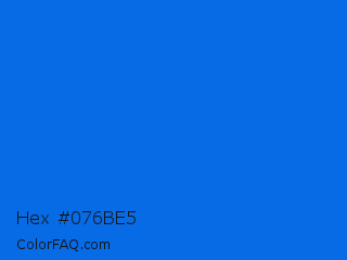 Hex #076be5 Color Image