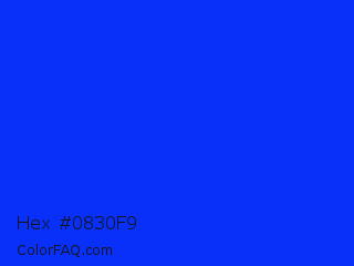Hex #0830f9 Color Image