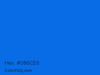Hex #086ce6 Color Image