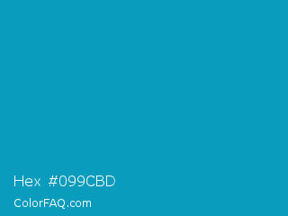 Hex #099cbd Color Image