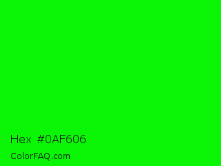 Hex #0af606 Color Image