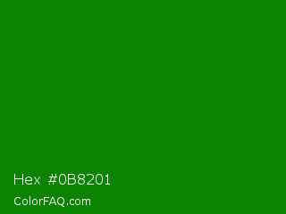 Hex #0b8201 Color Image