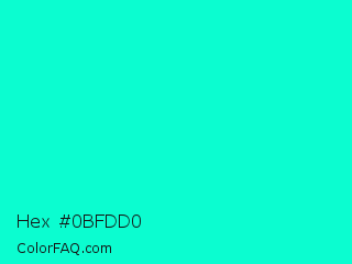 Hex #0bfdd0 Color Image