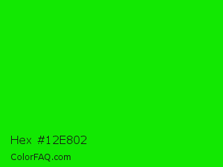 Hex #12e802 Color Image
