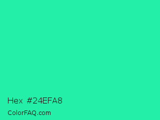 Hex #24efa8 Color Image