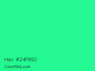 Hex #24f892 Color Image