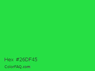 Hex #26df45 Color Image