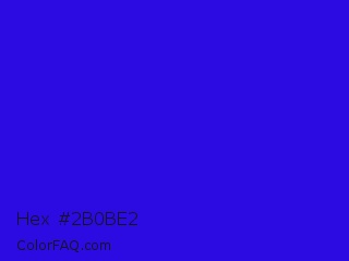 Hex #2b0be2 Color Image