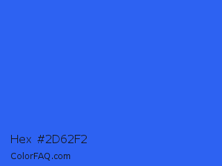 Hex #2d62f2 Color Image