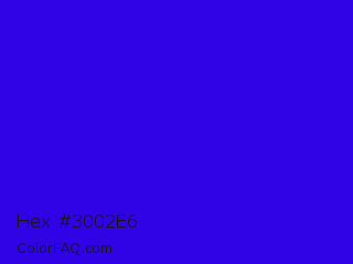 Hex #3002e6 Color Image