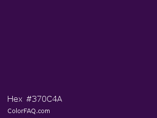 Hex #370c4a Color Image