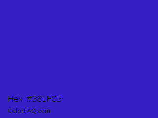 Hex #381fc5 Color Image