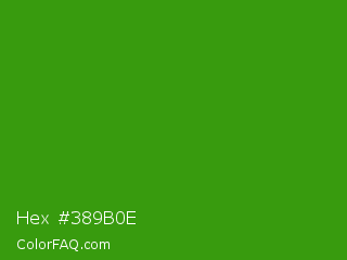 Hex #389b0e Color Image