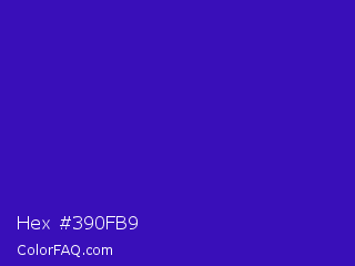 Hex #390fb9 Color Image
