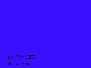 Hex #3a0efe Color Image