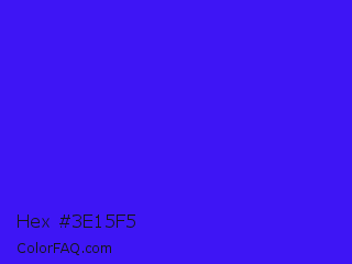 Hex #3e15f5 Color Image