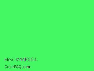 Hex #44f664 Color Image