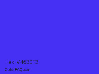 Hex #4630f3 Color Image