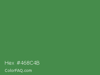 Hex #468c4b Color Image