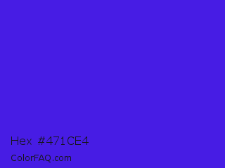 Hex #471ce4 Color Image