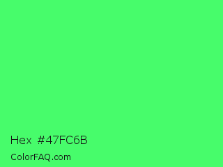 Hex #47fc6b Color Image