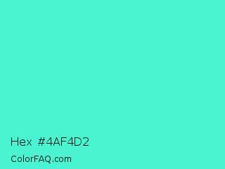 Hex #4af4d2 Color Image