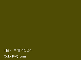 Hex #4f4c04 Color Image